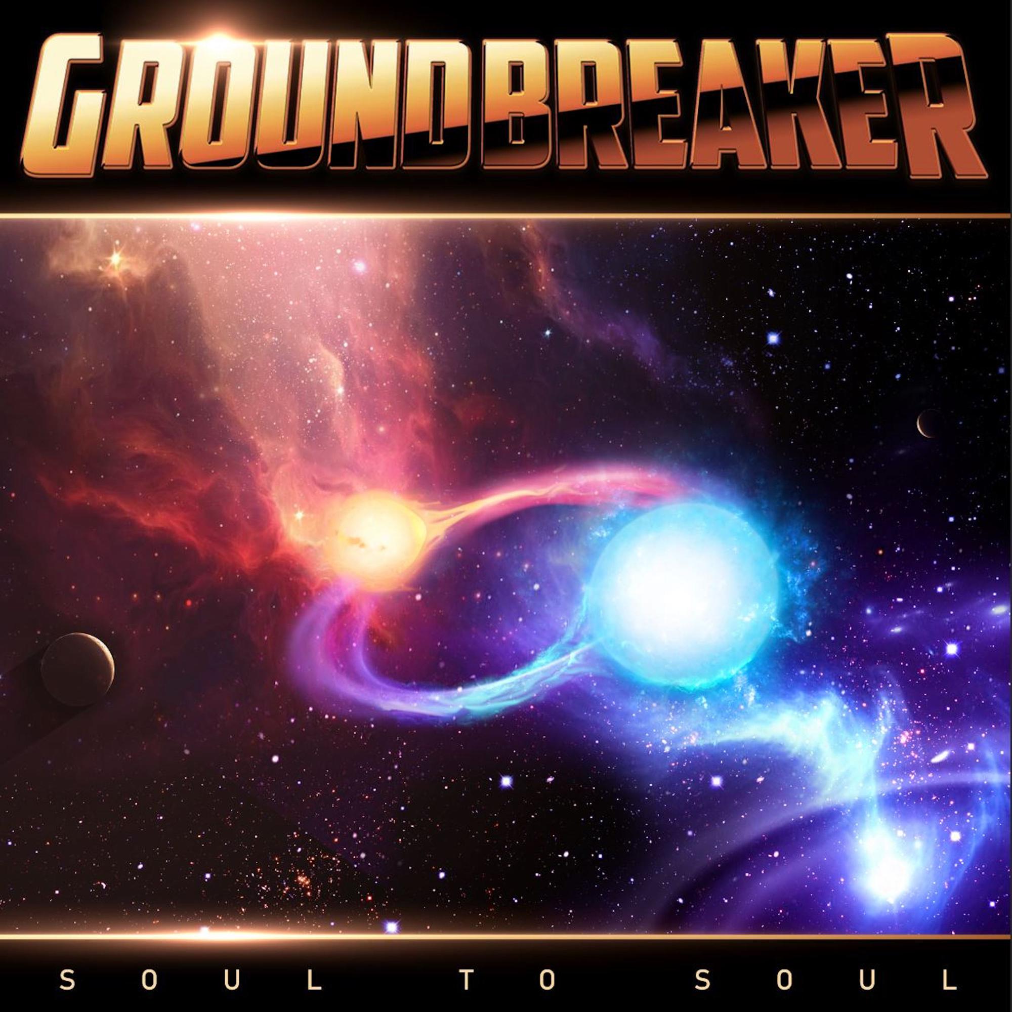 GROUNDBREAKER SOUL TO SOULメロハー Groundbreaker 