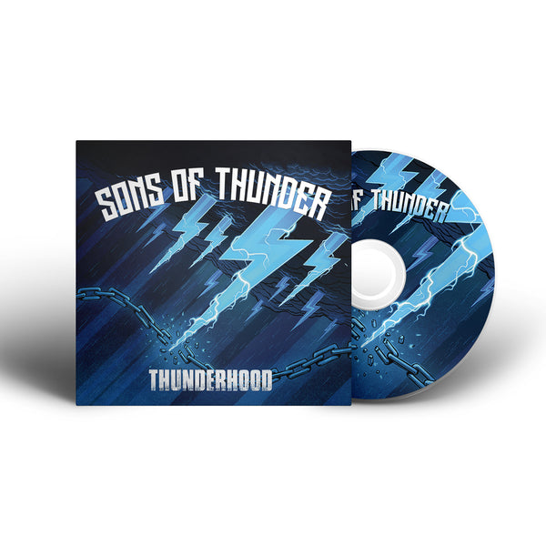 Sons Of Thunder "Thunderhood" CD