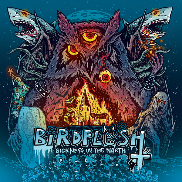 Birdflesh "Sickness In The North" CD