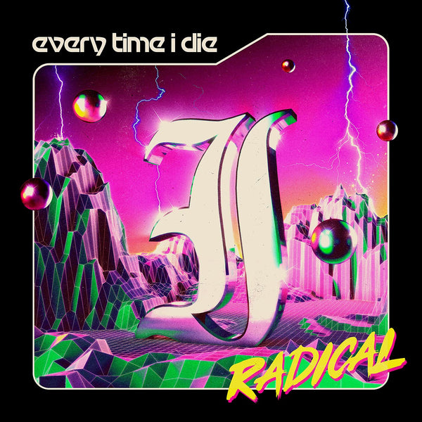 Every Time I Die "Radical" CD