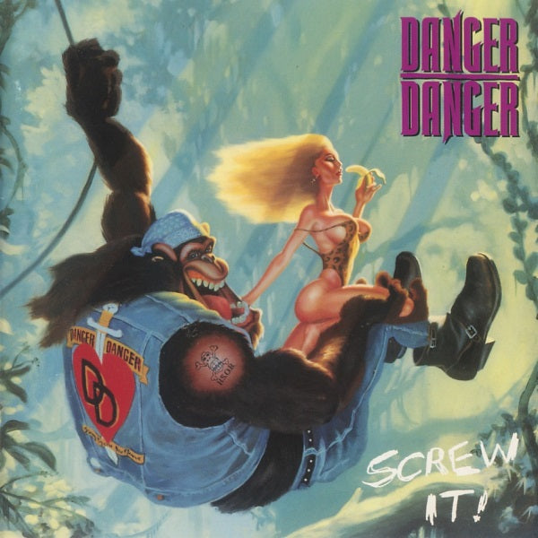 Danger Danger "Screw It!" CD