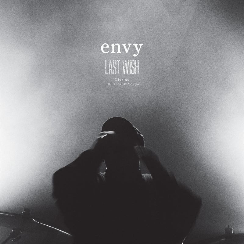 Envy "LAST WISH Live at LIQUIDROOM Tokyo" 2x12"