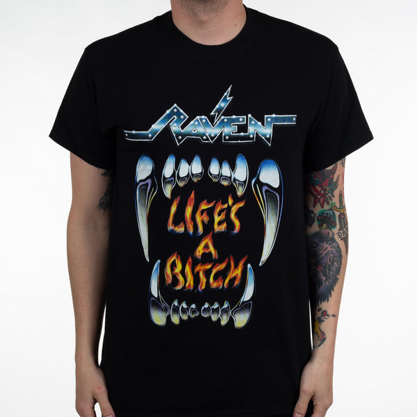 Raven "Life's A Bitch" T-Shirt