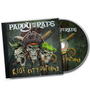 Paddy And The Rats "Riot City Outlaws" CD