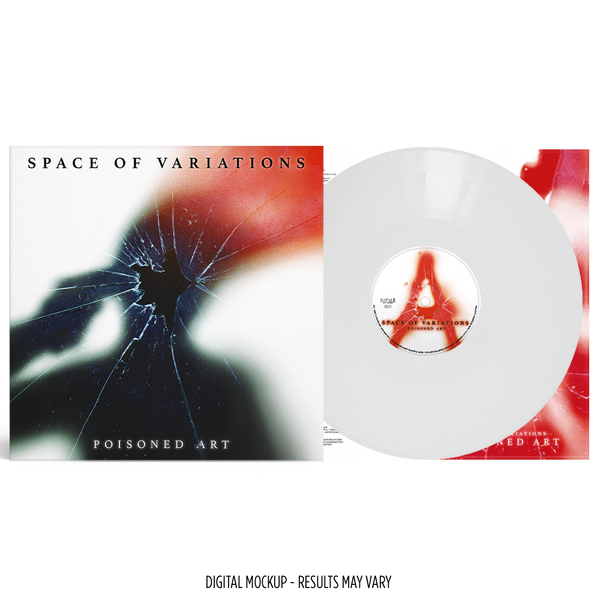 Space Of Variations "Poisoned Art (Solid White Vinyl)" 12"