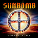 Sunbomb "Light Up The Sky" CD
