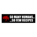 Cattle Decapitation "So Many Humans... So Few Recipes" Stickers & Decals