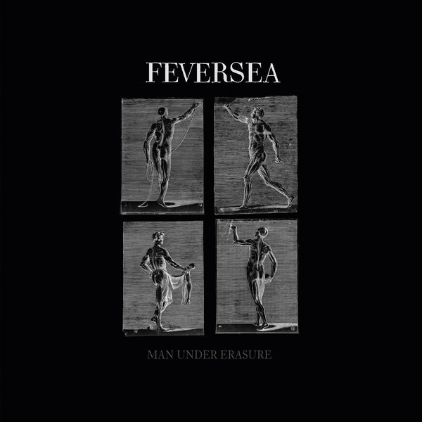 Feversea "Man Under Erasure" CD