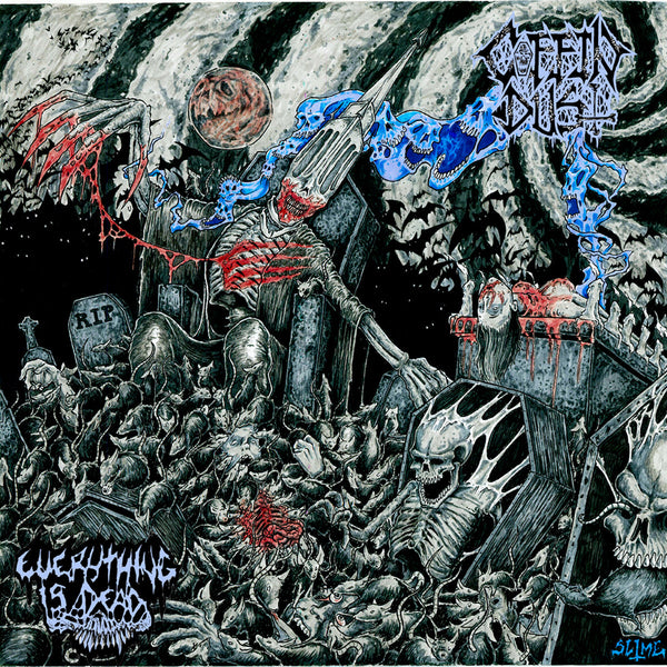 Coffin Dust "Everything Is Dead LP" Limited Edition 12"