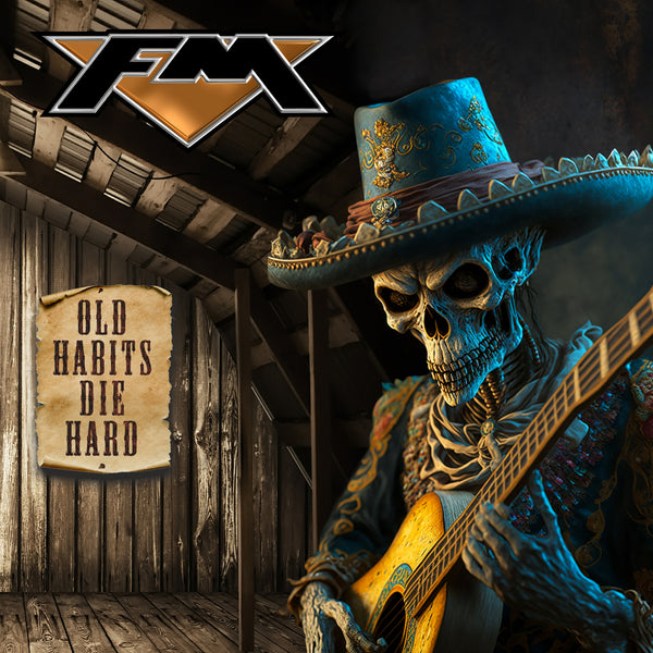 FM "Old Habits Die Hard" CD