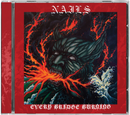 Nails "Every Bridge Burning" CD
