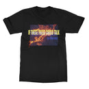 If These Trees Could Talk "The Hidden Hand" T-Shirt