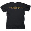 Black Mirrors "Tomorrow Will be" T-Shirt
