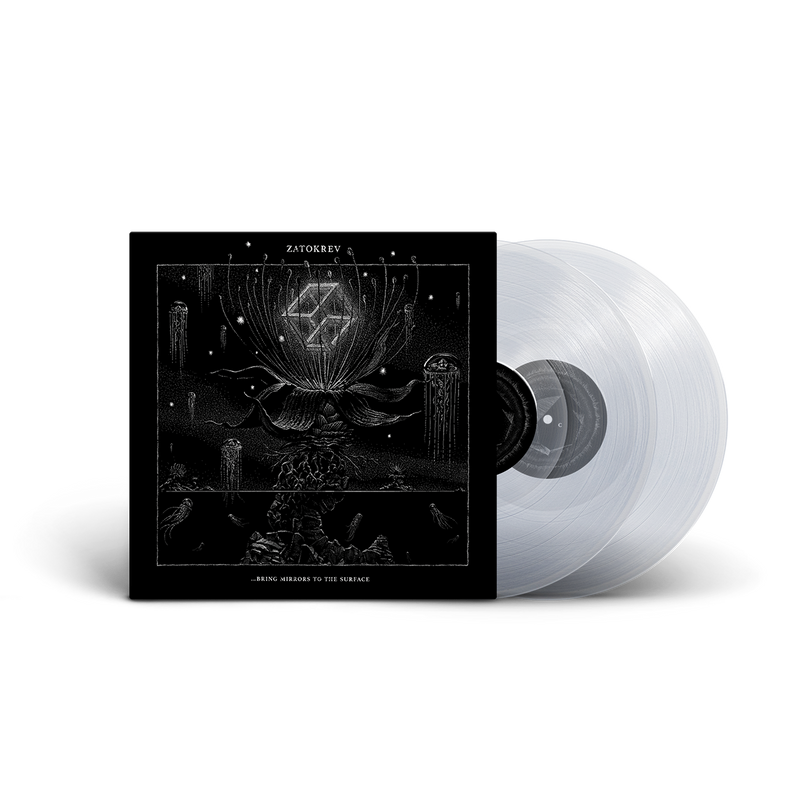 Zatokrev "Bring Mirrors To The Surface" Ultraclear Edition (Ltd. to 200) 2x12"