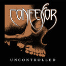 Confessor "Uncontrolled" CD