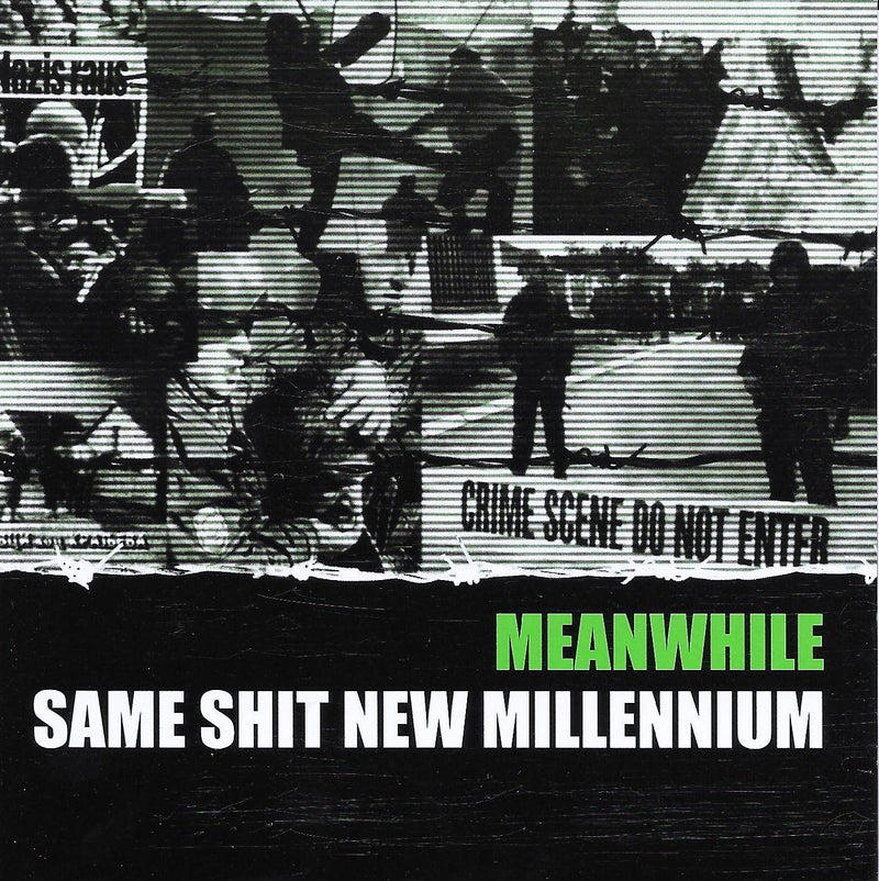 Meanwhile "Same Shit New Millennium CD" CD