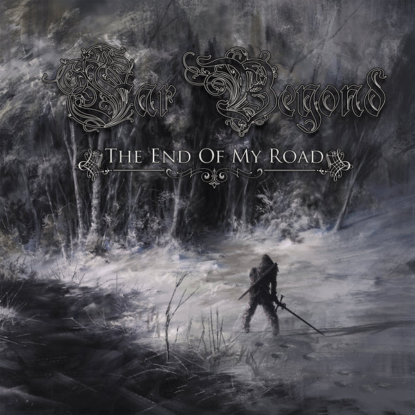 Far Beyond "The End Of My Road" CD