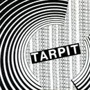 Tarpit "Wake Up" 7"