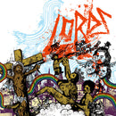 Lords "Fuck All Ya'll Motherfuckers" CD
