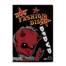 Dog Fashion Disco "DFDVD" DVD