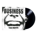 The Meffs "Business - LP" 12"
