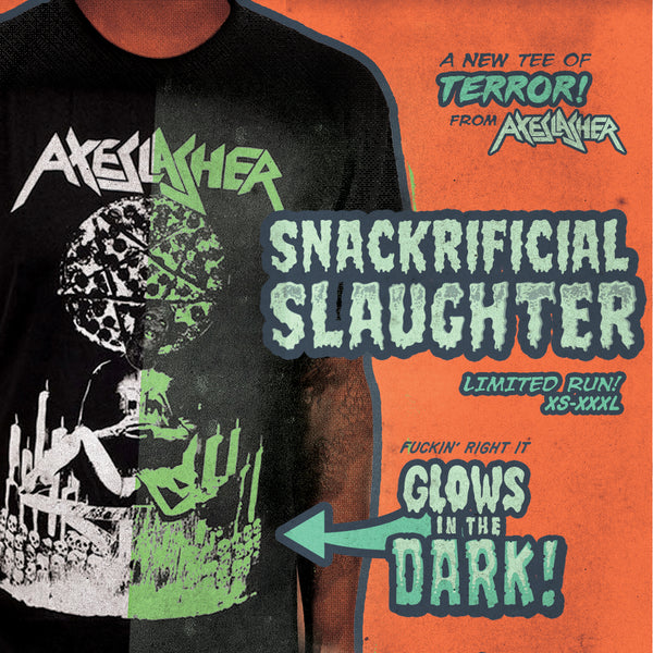 Axeslasher "Snackrificial Slaughter" T-Shirt