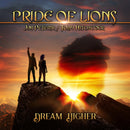 Pride of Lions "Dream Higher" CD