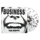 The Meffs "Business - White Black Splatter LP" 12"