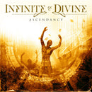 Infinite & Divine "Ascendancy" CD