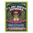 Lagwagon "Just Another Saturday Screen Printed Event Poster" Print