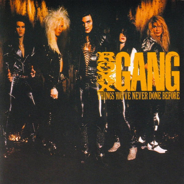 Roxx Gang "Things You've Never Done Before (Reissue)" CD