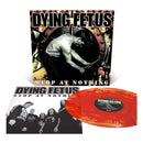 Dying Fetus "Stop At Nothing" 12"