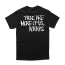 Jagged City "There Are More Of Us, Always" T-Shirt