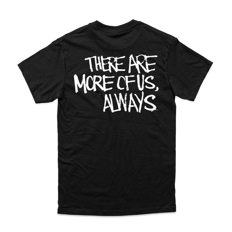 Jagged City "There Are More Of Us, Always" T-Shirt