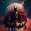 Vitalines "Wheels Within Wheels" CD