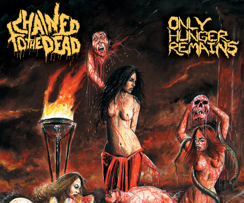 Chained To The Dead "Only Hunger Remains" CD