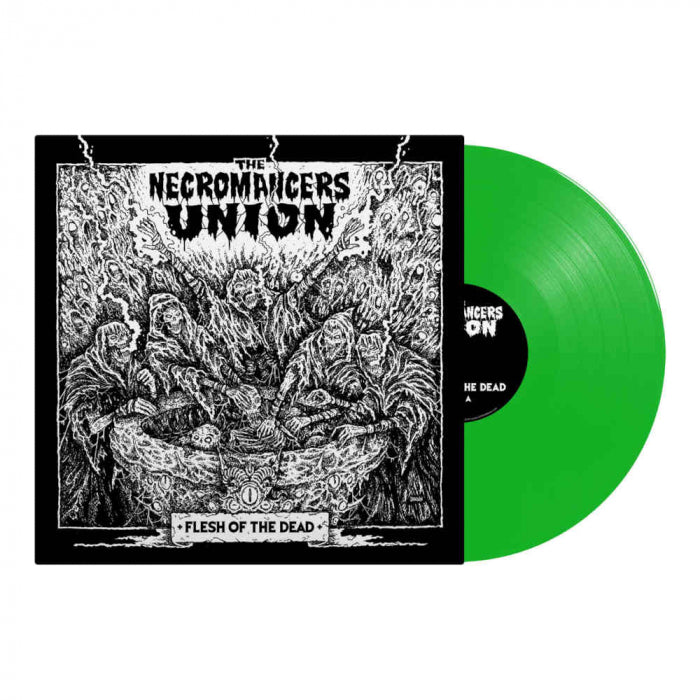 The Necromancers Union "THE NECROMANCERS UNION - Flesh Of The Dead / LIMITED EDITION Neon Green Vinyl LP" 12"