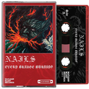 Nails "Every Bridge Burning" Cassette