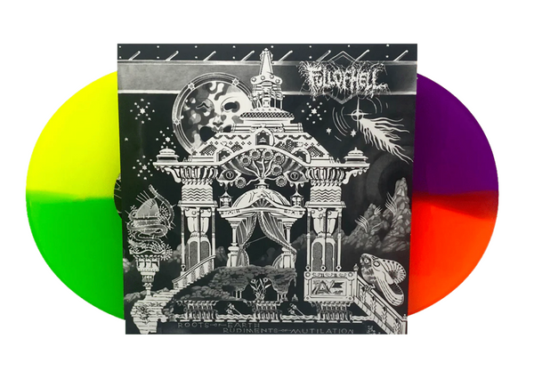 Full of Hell "Roots Of Earth/Rudiments Of Mutilation " 2x12"