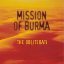 Mission of Burma "The Obliterati" CD