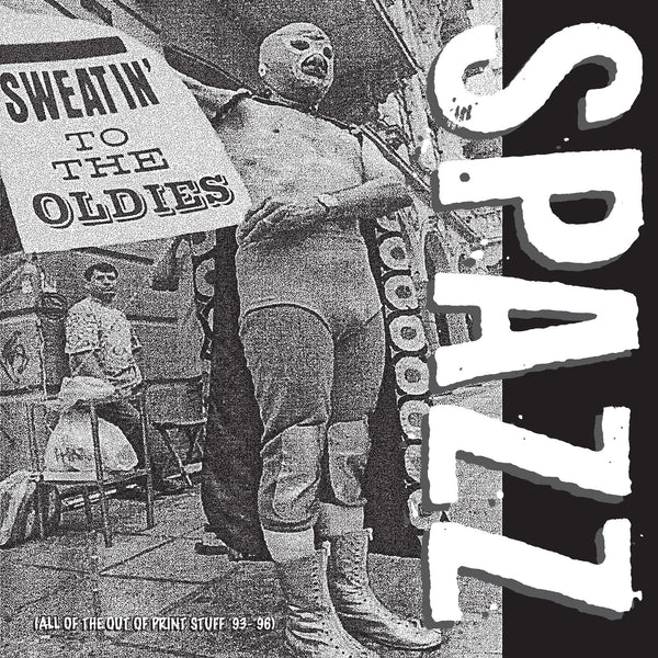 Spazz "Sweatin' To The Oldies" 12"
