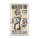 Derek Hess "Man or Astro-man" Poster
