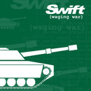 Swift "Waging War " CD