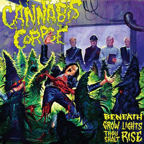 Cannabis Corpse "Beneath Grow Lights" CD