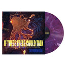 If These Trees Could Talk "The Hidden Hand (Purple Galaxy Marbled Vinyl)" 12"