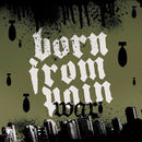 Born From Pain "War" CD