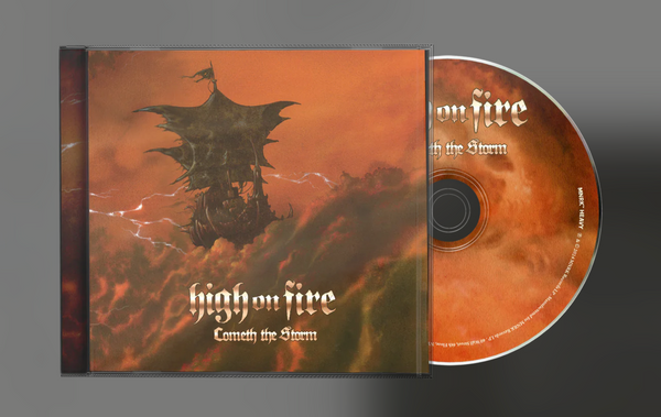 High on Fire "Cometh The Storm" CD