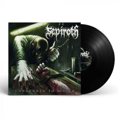 Sepiroth "SEPIROTH - Condemned To Suffer / BLACK Vinyl LP" 12"