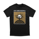 Oh Hiroshima "And the Dead Tree Gives No Shelter" T-Shirt