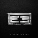 Enemy Eyes "History's Hands" CD